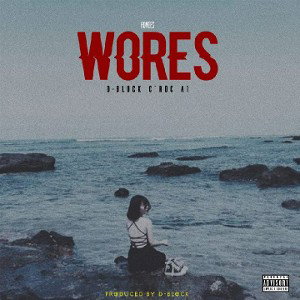 Wores(Homies)