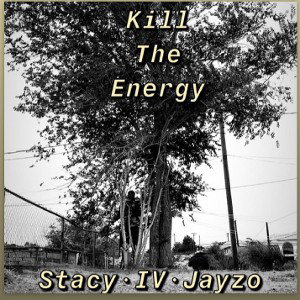 Kill the Energy