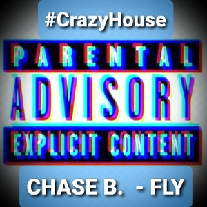 Chase B. - Fly
