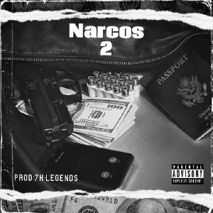 Narcos 2 - [Prod:7k•Legends]