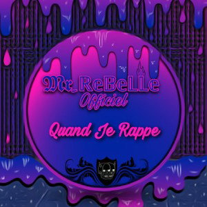 Quand je rappe