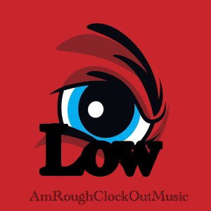 AmRough - Low