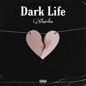 Dark life (Amirlou)
