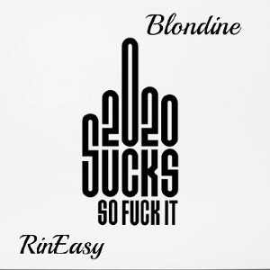 2020 Blondine Feat. RinEasy