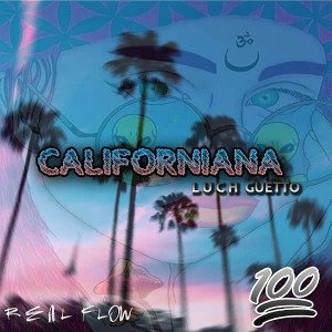 Californiana - Luch Guetto- 2020