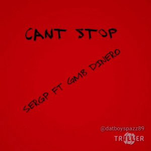 Serg P feat. Gmb Dinero (until im on)