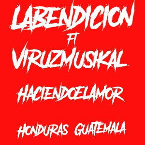 la_bendicion_ft_vyruzzmusical