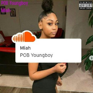 POB Youngboy - Miah