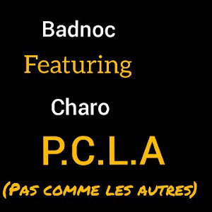 Badnoc feat Charo_P.C.L.A