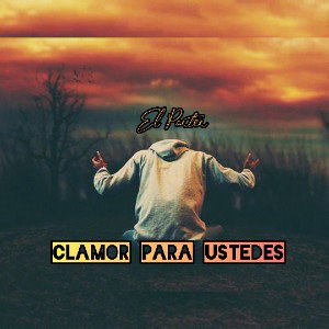 ThePorter - Clamor para ustedes