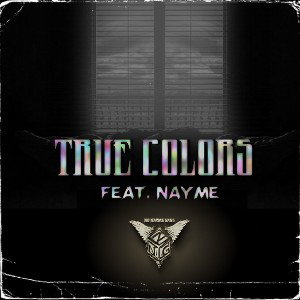 True Colors ft. Nayme