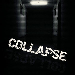 Collapse