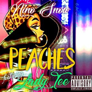 Peaches - Nino Snow Ft. LadyTEE 