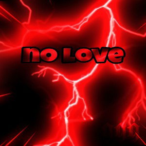 no love