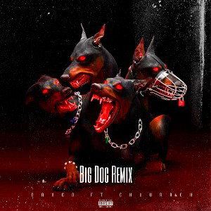 Big Dog Remix