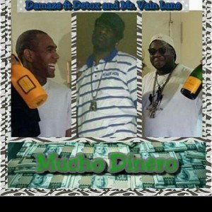 MUCHO DINERO SKYHIGHMOVEMENT FT.VAIN LANE