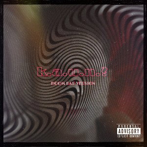 k.a.u.n? (Boom Bap Version.)