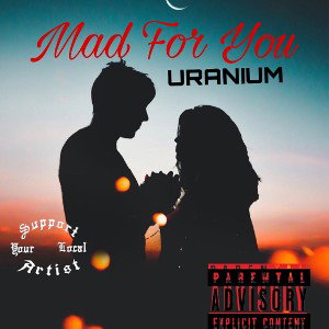 Mad For You
