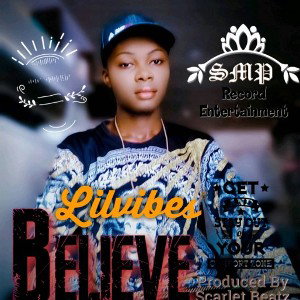 Lilvibes_I Believe
