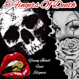 5 Fingers of death feat Eligma