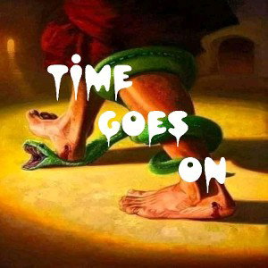 Time goes on