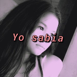 yo sabía 
