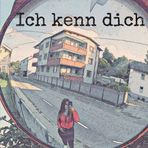 Ich kenn dich