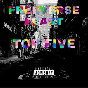FREEVERSE FEAST: TOP FIVE