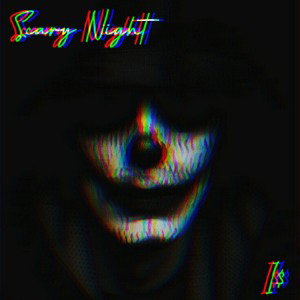 I$ - Scary Night 