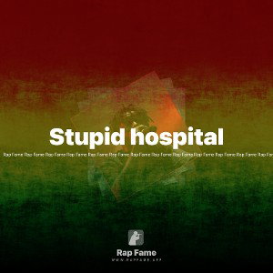 Stupid hospital 