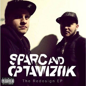 Sparc & Optamiztik - Cypher - The Redesign EP