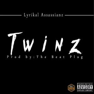 Lyrikal Assassianz - Twins