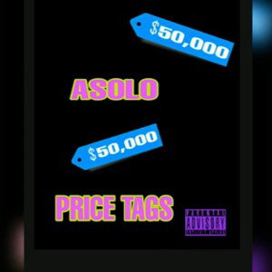 ASOLO - PRICE TAGS (SINGLE)