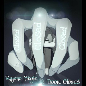 Rujano Style & Door closed