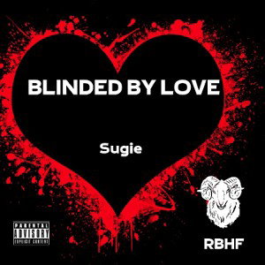 Blinded By Love