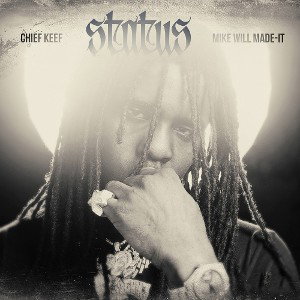 "ChiefKeef-Status" (502REMIX)