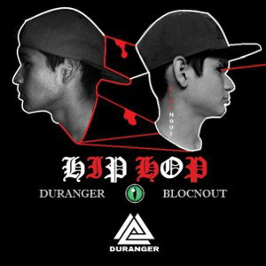 Duranger - Hip Hop ft Blocnout Audio Oficial
