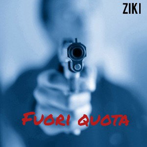 ZIKI - Fuori Quota 