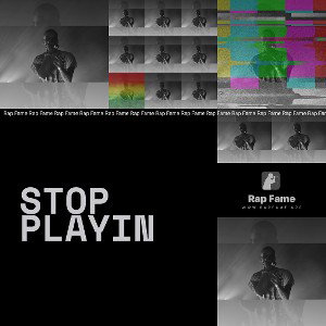 Stop playin