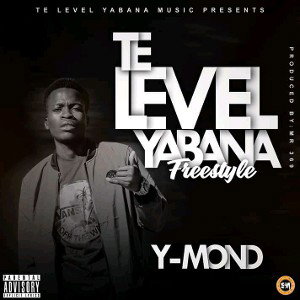 Te Level Yabana Freestyle || Ckmusicpromos.com