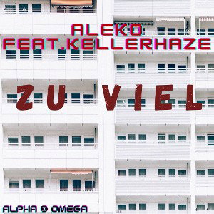 Zu viel- feat Aleko(Beat by NicoBeatz)