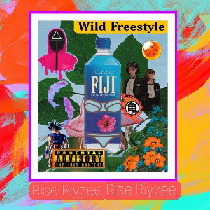 Fiji As Promised  [Fresh Wild Freestyle]