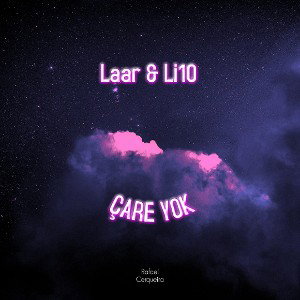 Laar ft. Li10 - Çare Yok