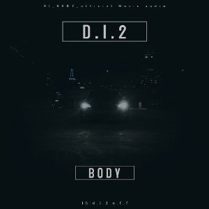 DI_BODY_Officiel music audio