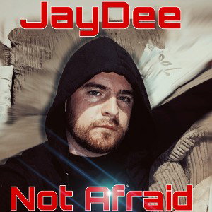 Not Afraid