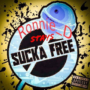  Sucka Free (Like Me)