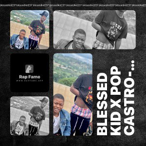 BLESSED KID X POP CASTRO-Fake Friends-237