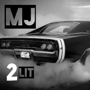 MJ - 🔥2 LiT🔥
