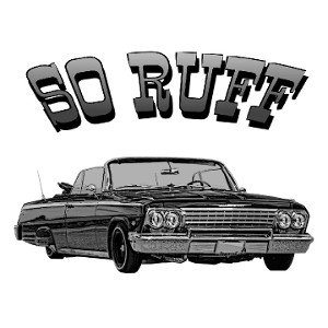 EASTSIDE CLICK- SO RUFF