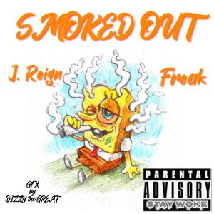 Smoked Out FT. Freak of Morbid Minds "Musical Revolution"